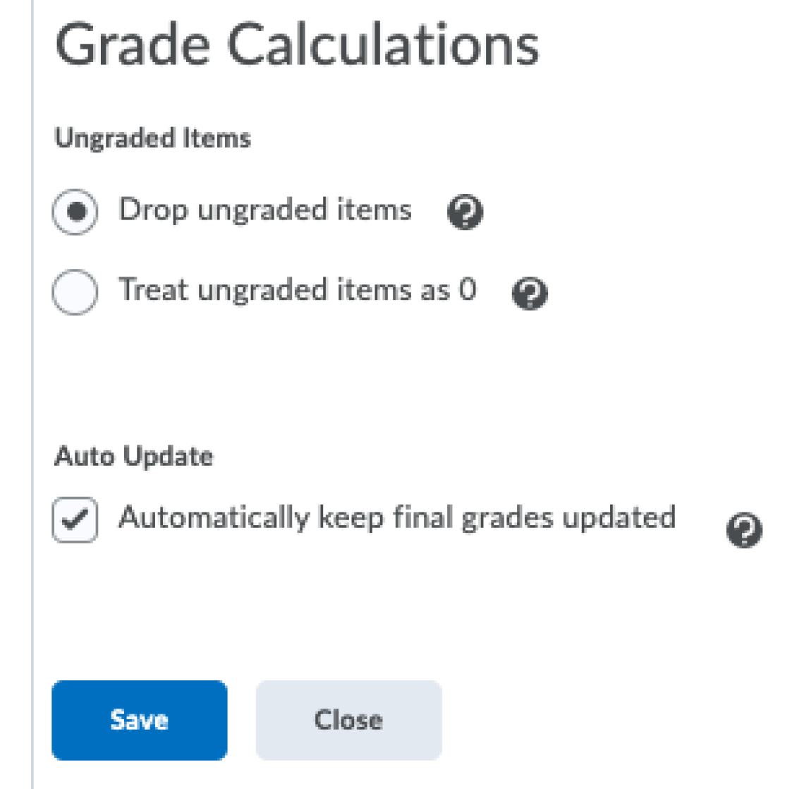 D2L Screenshot showing options for Grade Calculations